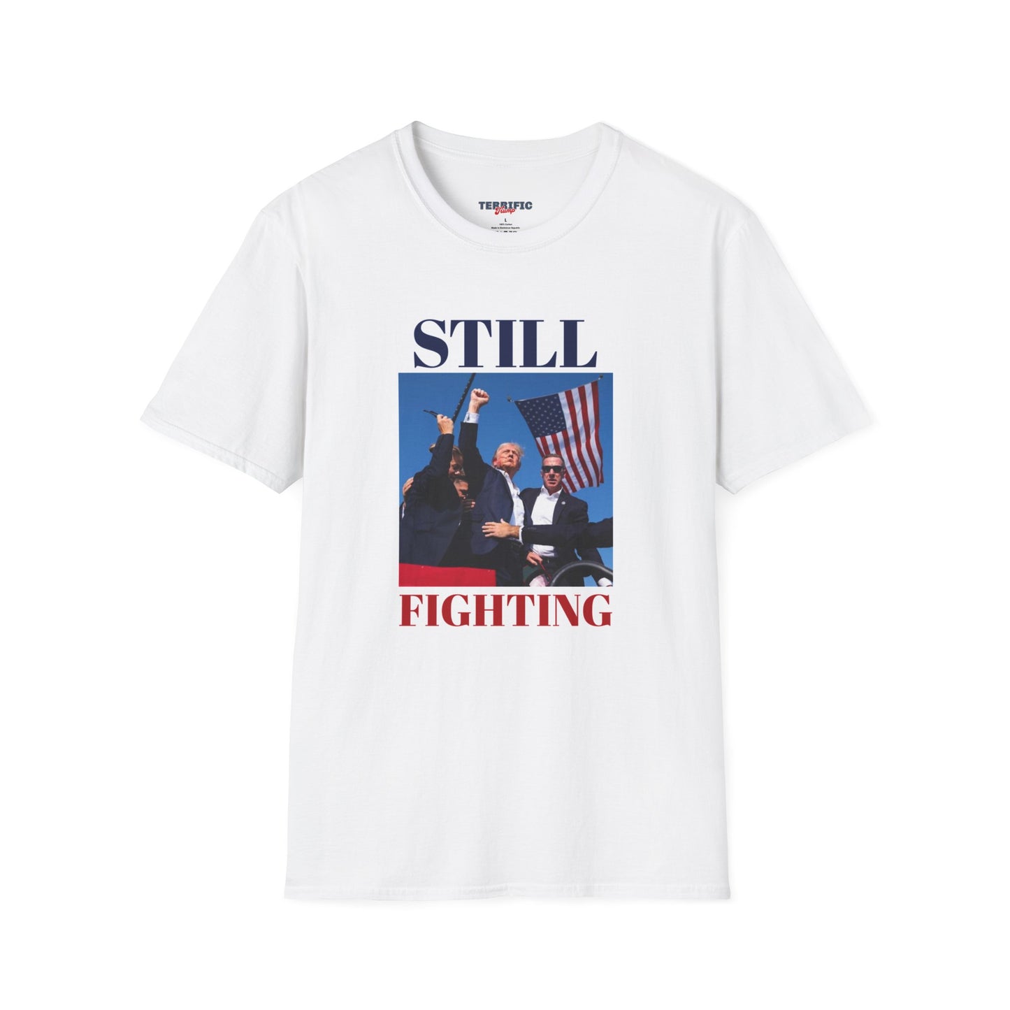 Still Fighting- Donald Trump Victory 2024 T Shirt