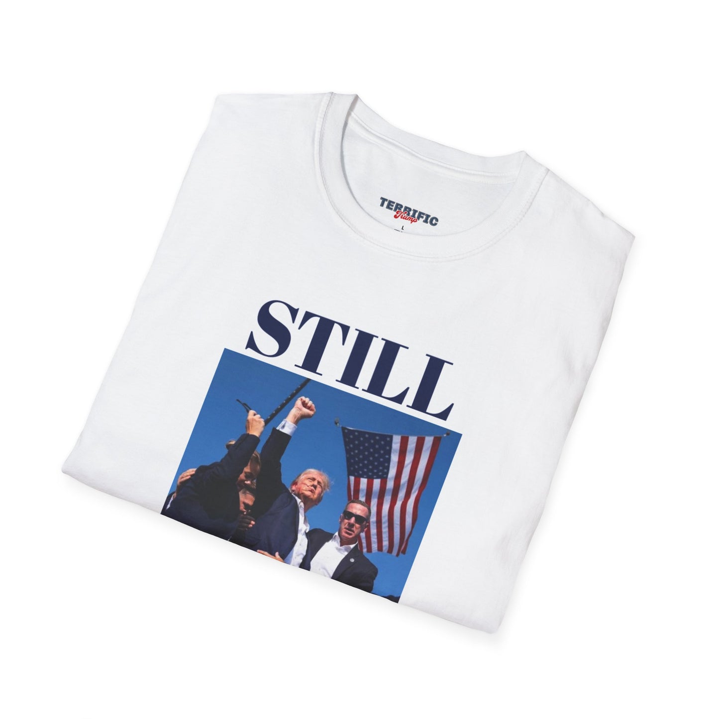 Still Fighting- Donald Trump Victory 2024 T Shirt